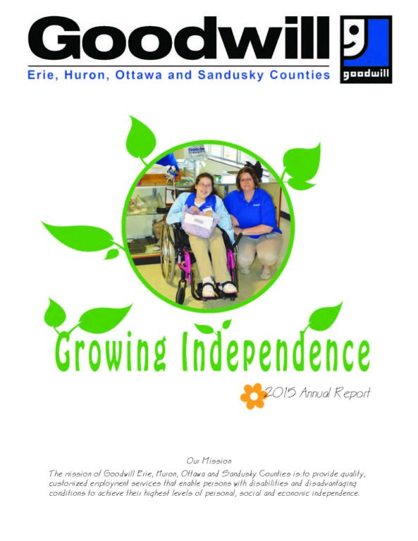 GOODWILL INDUSTRIES OF ERIE, HURON, OTTAWA AND SANDUSKY COUNTIES, INC. 2015 ANNUAL REPORT